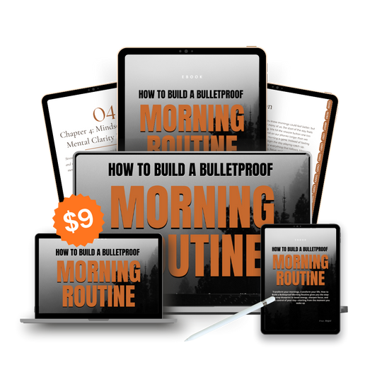 How to Build a Bulletproof Morning Routine